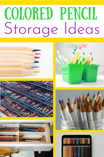 Finding the perfect colored pencil storage idea makes using the color pencils a creative joy and clean up much easier