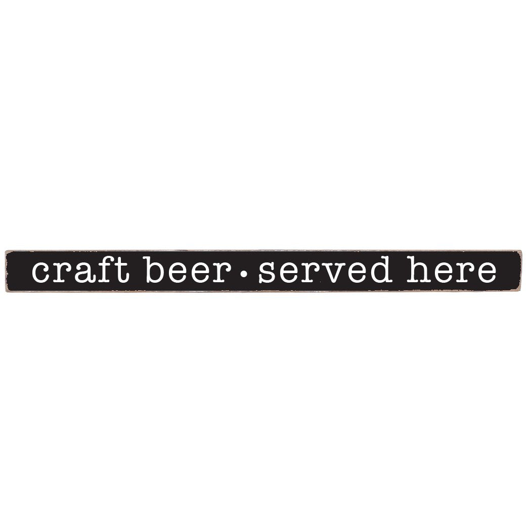 Craft Beer Served Here Barn Board