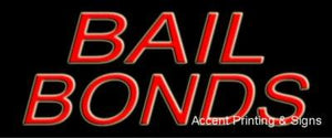 Bail Bonds Handcrafted Real GlassTube Neon Sign
