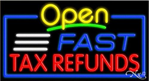 Fast Tax Refunds Open Handcrafted Energy Efficient Glasstube Neon Signs