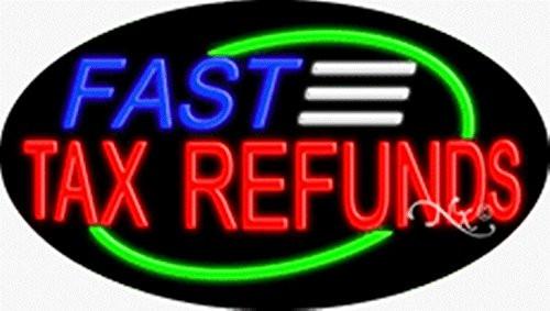 Fast Tax Refund Handcrafted Energy Efficient Glasstube Neon Signs