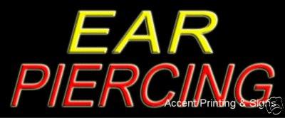 Ear Piercing Handcrafted Real GlassTube Neon Sign