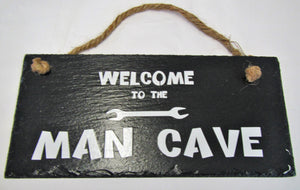 Beautiful handcrafted slate "Man's Cave" plaque
