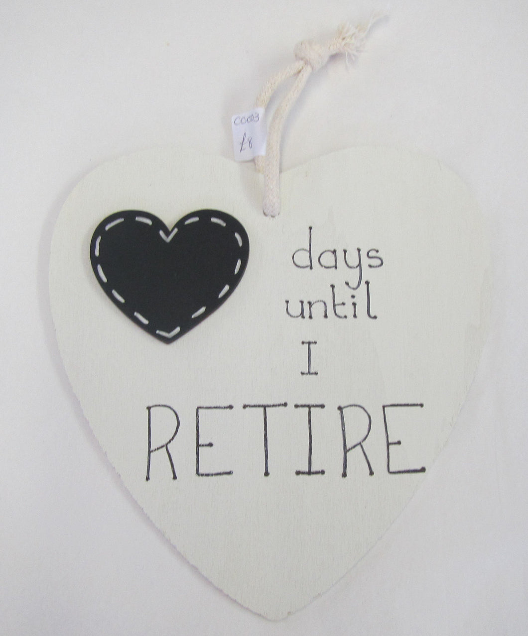 Beautiful handcrafted heart - days until I retire