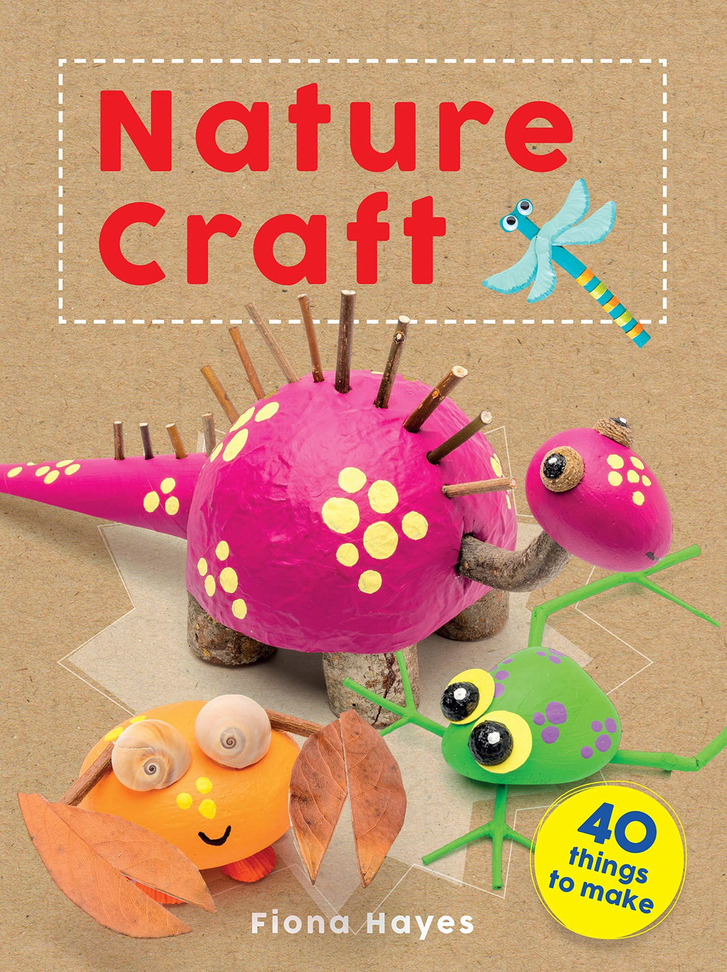 Crafty Makes: Nature Craft - Children's Activity Book